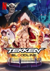 Tekken: Bloodline Tekken: Bloodline