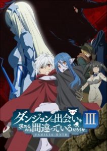 DanMachi 3rd Season