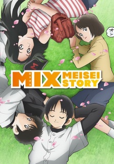 Mix: Meisei Story Mix: Meisei Story