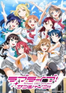 Love Live! Sunshine!! 2nd Season Love Live! Sunshine!! 2nd Season