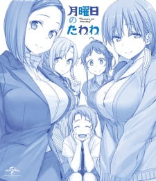 Getsuyoubi no Tawawa Getsuyoubi no Tawawa