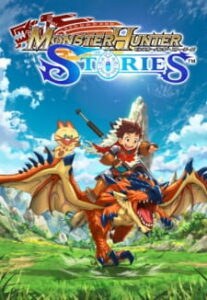 Monster Hunter Stories: Ride On Monster Hunter Stories: Ride On