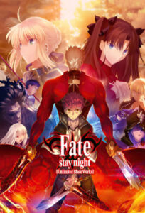 Fate/stay night: Unlimited Blade Works 2nd Season Fate/stay night: Unlimited Blade Works 2nd Season