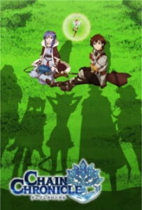 Chain Chronicle: Short Animation Chain Chronicle: Short Animation