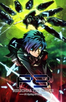 Persona 3 the Movie 1: Spring of Birth Persona 3 the Movie 1: Spring of Birth