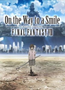 Final Fantasy VII: On the Way to a Smile – Episode: Denzel