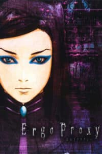 Ergo Proxy Ergo Proxy
