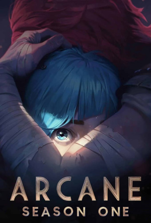 Arcane: League of Legends Arcane: League of Legends